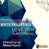 Love Fx - White Resonance&Andrei Niconoff