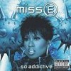 Old School Joint (Explicit) - Missy Elliott