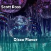 Disco Flavor (60 Bass Drums and Percussion) - Scott Ross