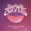 Walking on the Moon (Extended Club) - The Supermen Lovers