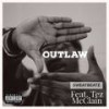 OUTLAW (Explicit) - SweatBeatz&Tez McClain