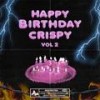 Happy Birthday(Intro) (Explicit) - xocrispy&RICHARD MEJIA