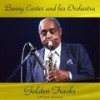 Crazy Rhythm (Remastered) - Benny Carter & His Orchestra