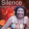 Camarade Zoreil - Silence