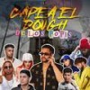 Capea El Dough De Los Popis - Toxic Crow&MEDRANO 24&Marie&Ezcorpio&La Madrina&Tommy Killah&Fidias AVN&Gavete&Sately&Maleizo