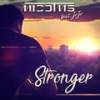 Stronger (Radio Edit) - DJ Mico&JOJO