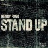 Stand Up (Millo & Otis Remix) - Henry Fong