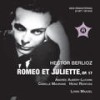 Roméo et Juliette, Op. 17, H. 79, Pt. 1: No. 1c, Premiers transports (Live) - Emile Deschamps&Andree Aubery Luchini&Orchestra Sinfonica di Roma Della RAI&Lorin Maazel