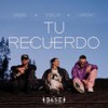 Tu Recuerdo - Emilia&Lyanno&Juan Luis Morena Luna&Maria Emilia Merced&Edgardo Rafael Cuevas&Jose Cotto&Marcos A Ramirez&Wisin&Christian Andres Linares Carrasquillo&Xavier Melo Sanchez