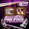 Something About You (Explicit) - Ronnie Spencer&RecognitioN