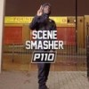 Scene Smasher (Explicit) - P110&BO