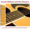 There's A Bridle Hangin' On The Wall - Original - CARSON ROBISON AND HIS PIONEERS