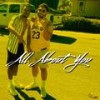 All About You (feat. Louis the 2nd) (Explicit) - $hhmanny&Louis the 2nd