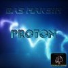 Proton (Original Mix) - Bas Maksim