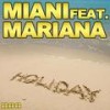 Holiday (M&B Project Radio Edit) - Miani&Mariana