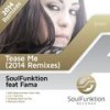 Tease Me (Soultwins Bruk Up Mix) - SoulFunktion&Fama