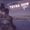 Tryna Show You (Explicit) - Jok$han