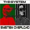 System Overload - The System