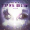 Step into the Light (Dirty Disco Mainroom Airplay Edit) - Headrocka&Kiva&Dirty Disco