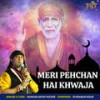 Meri Pehchan Hai Khwaja - Hamsar Hayat Nizami