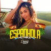 Espanhola (Explicit) - Mc Mika