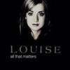 All That Matters (Radio Mix) - Louise