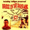 Bridge on the River Wye, Pt. 3 - Spike Milligan&Jonathan Miller&Peter Sellers&Peter Cook