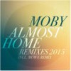 Almost Home (Sebastien 2015 Radio Edit) - Moby&Damien Jurado