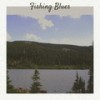 Fishing Blues - Tony Hollins