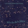 Es gibt keine Liebe mehr - Ljupka Dimitrovska