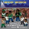 Loyalty's Limited (Explicit) - Grinzo&Prizle&Crazy&Pilla B&Yung Dubz