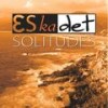 Solitudes (1:00 a.M.Mix) - Eskadet&Amethyste