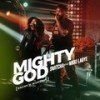 Mighty God(Drunk'n Worship) (Live) - Nikki Laoye&Snatcha