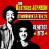 Strawberry Letter 23 (Re-Recorded) - The Brothers Johnson&Shuggie Otis