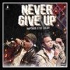 Never Give Up (Explicit) - Rapthor&22 Void Beats