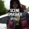 Scene Smasher (Explicit) - P110&Traumz