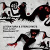 Downtown - Literatura&Junket&Stereo MC's