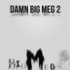 Yeen ready (Explicit) - Big Meg