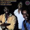 You're Really Something Sadie - The Impressions