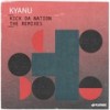 Kick da Nation (Amyntas Remix) - KYANU