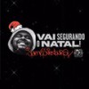 Vai Segurando o Natal - Jamés Ventura&Pizzol