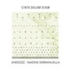 Cinta Dalam Diam (Radio Edit) - Andezzz&Nadine Emmanuella