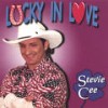 Lucky In Love - Stevie Cee