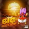 Big Motion Flow (Explicit) - Da Lougie