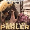 Laisse les parler (Edit) - St Unit