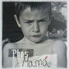 Mamá (Explicit) - Phos