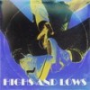 Highs and Lows - The Ian Moore&Danny G