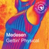 Gettin' Physical (Extended Instrumental) - Medesen