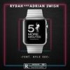 5 More Minutes (feat. Kyle Gee) - Rydah&Adrian Swish&Kyle Gee