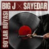 90'lar Rüyası (feat. Sayedar) (Explicit) - Sayedar